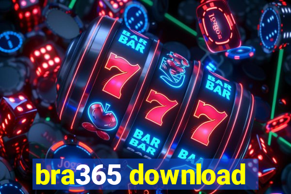 bra365 download